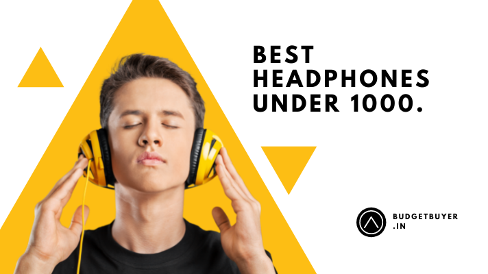 Best headphones under 1000